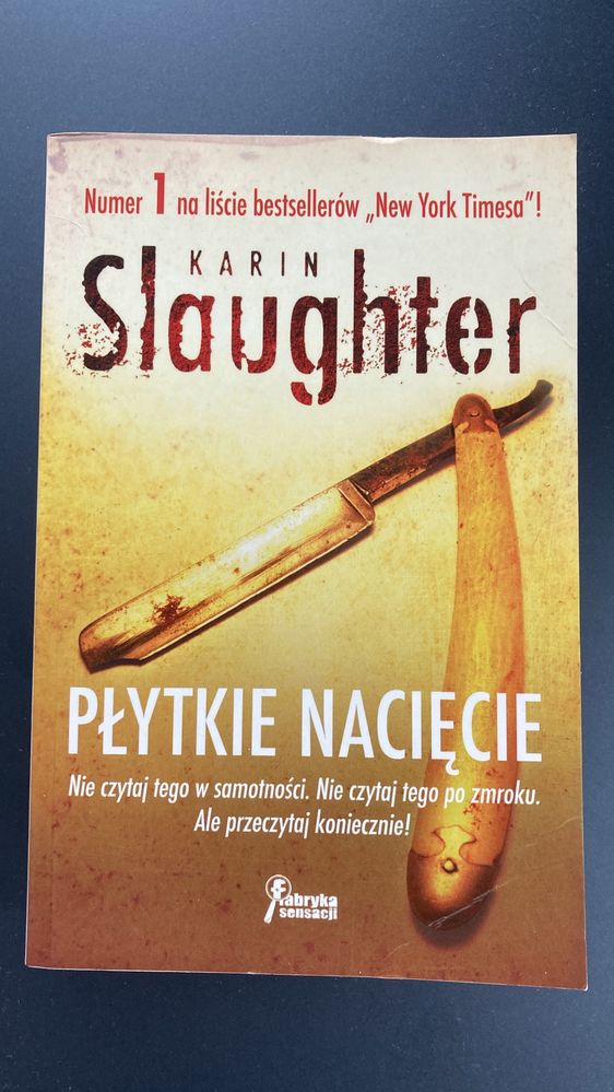 Karin Slaughter- Płytkie nacięcie.