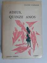 "Adeus, quinze anos"