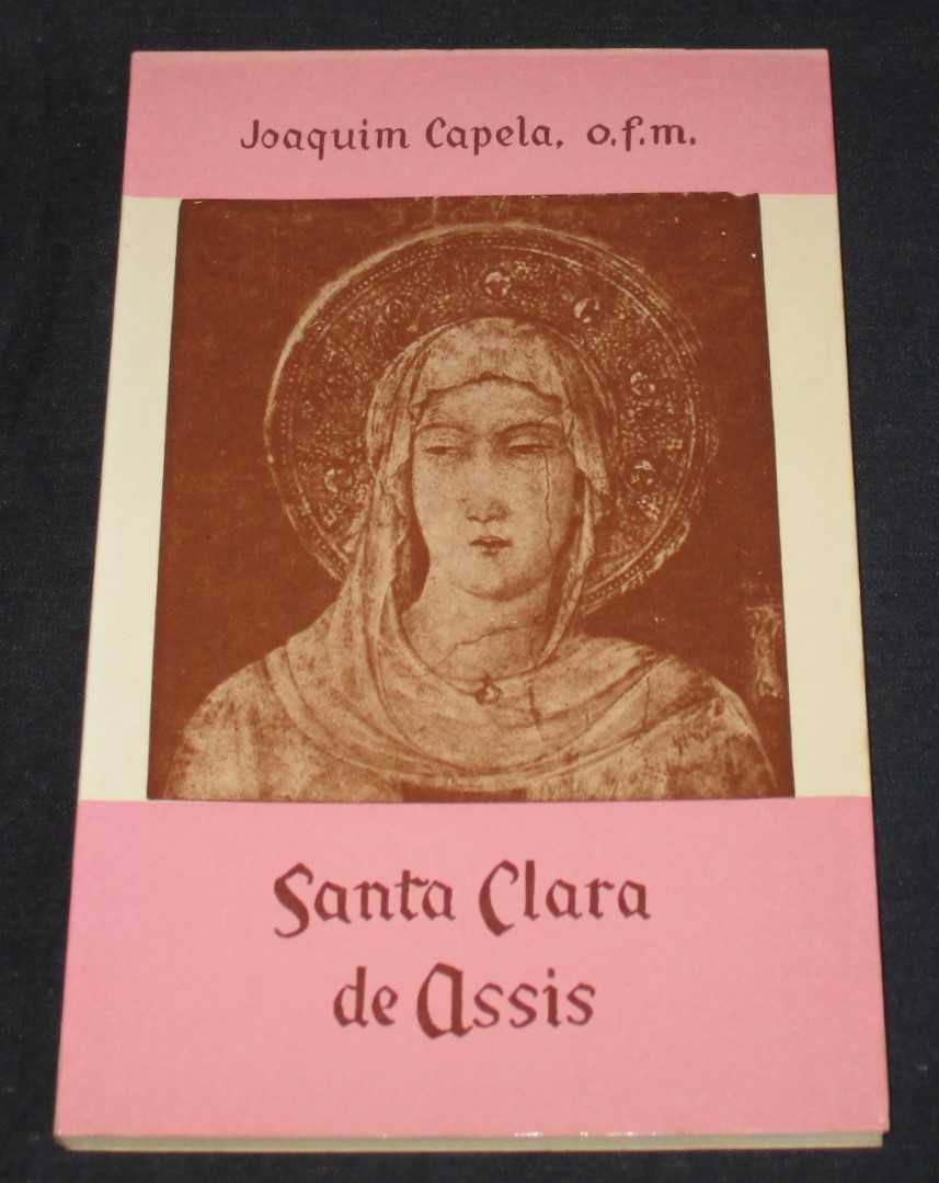 Livro Santa Clara de Assis Joaquim Capela