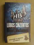Lobos Cinzentos de Robert Muchamore - 1ª Edição