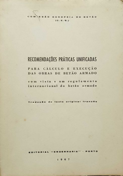 Betão Armado 1967 Recomendações práticas unificadas