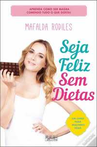 Livro Seja Feliz sem dietas - como novo