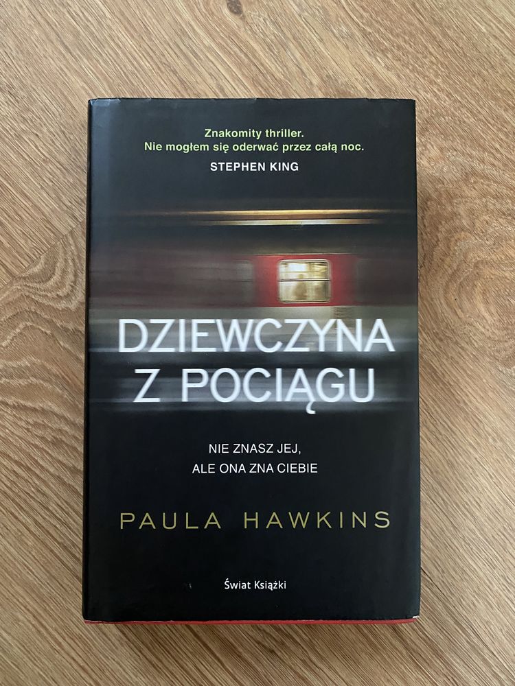 Dziewczyna z pociągu twarda oprawa Paula Hawkins King twarda okładka