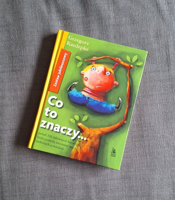 Co to znaczy... Grzegorz Kasdepke Zestaw jubileuszowy Wyd. Literatura