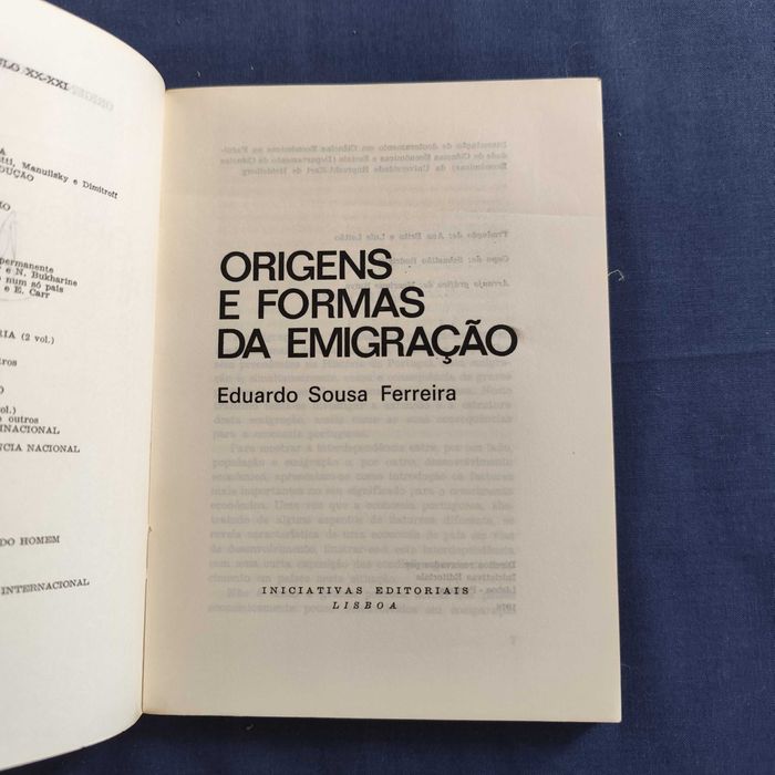 Eduardo Sousa Ferreira - Origens e formas de Emigração