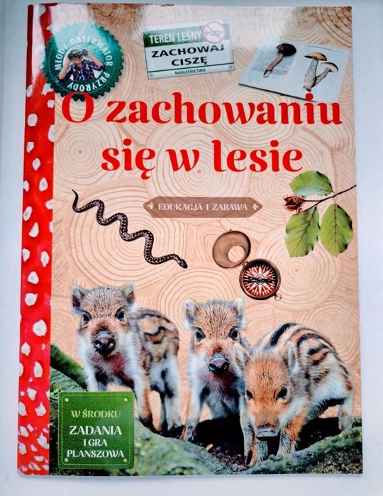 O zachowaniu się w lesie Książka Edukacyjna dla dzieci