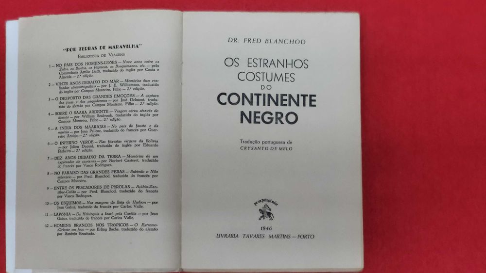 Os Estranhos Costumes Do Continente Negro- Fred. Blanchod