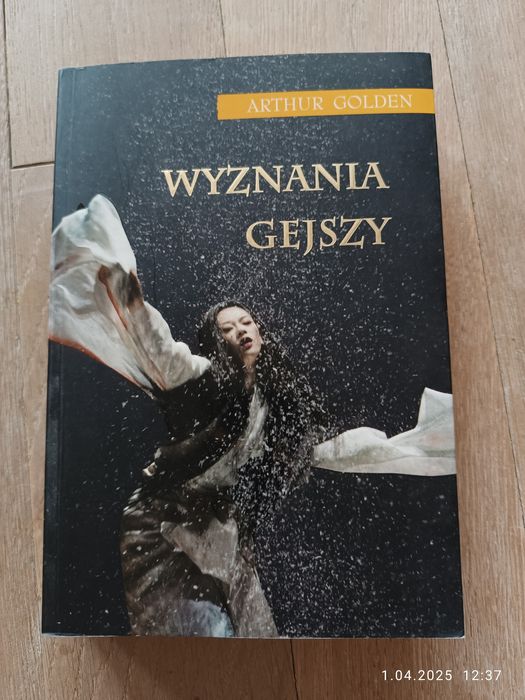 Sprzedam książkę pt. "Wyznania Gejszy" Arthur Golden