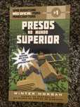 Presos no mundo superior