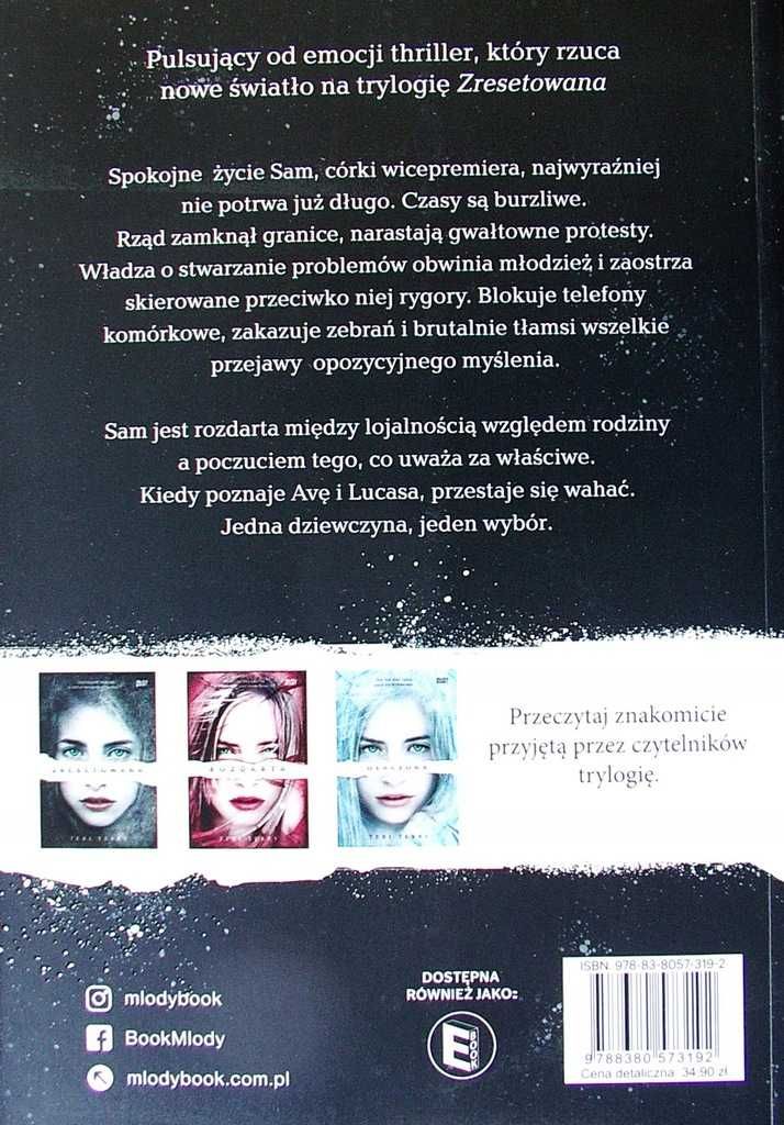 Skazana + Osaczona + Zresetowana - Teri Terry