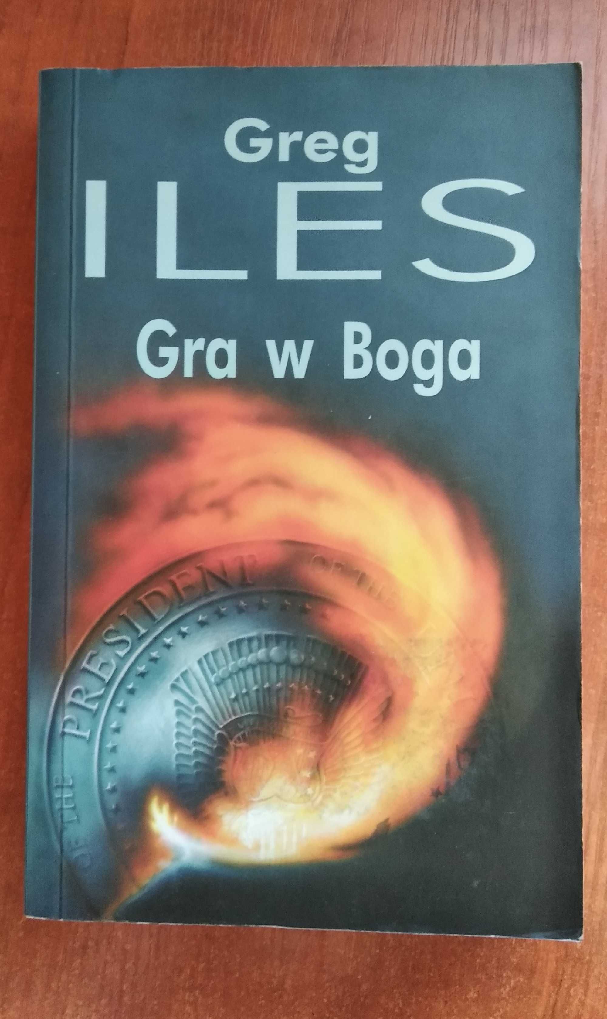 Greg Iles - Gra w Boga