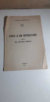 Carta a um Republicano - Rolão Preto (1971)