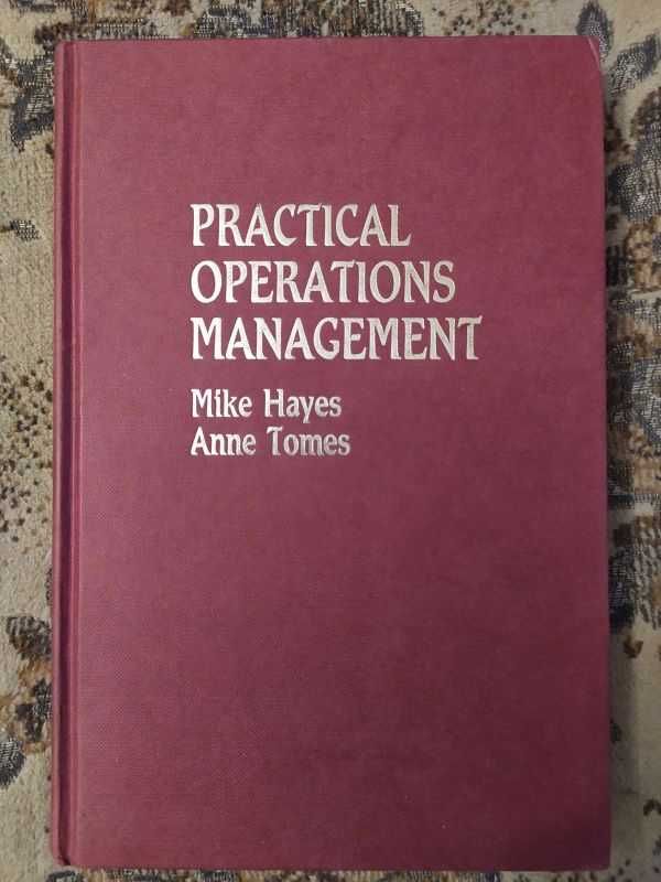 Practical Operations Management Hayes Tomes