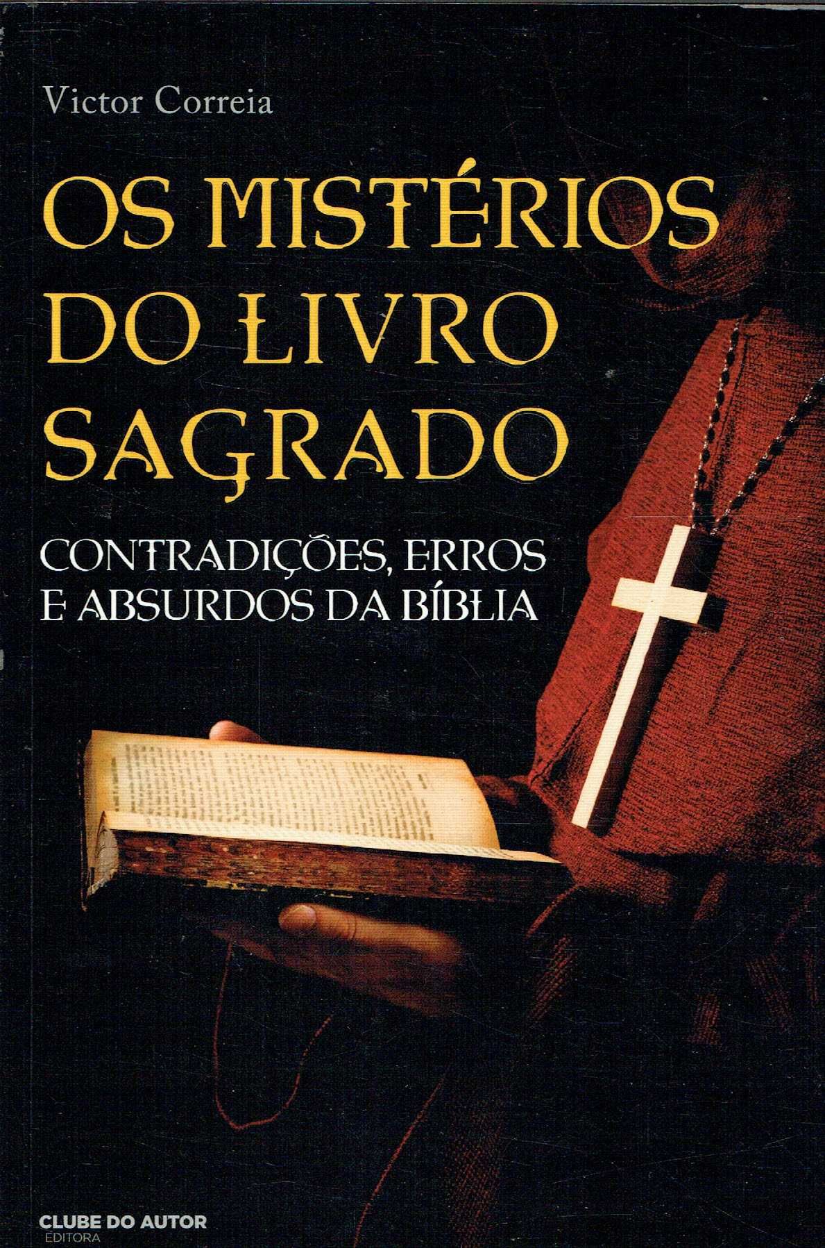 15275

Os Mistérios do Livro Sagrado
de Victor Correia