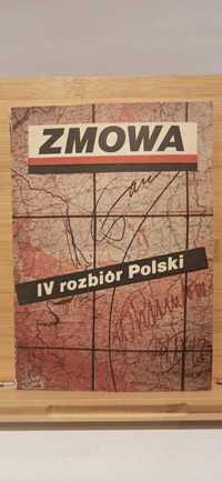 ZMOWA / IV Rozbiór Polski / A. L. Szcześniak