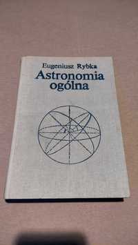 Astronomia ogólna Eugeniusz Rybka