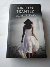 Dziedzictwo/ Kirsten Tranter