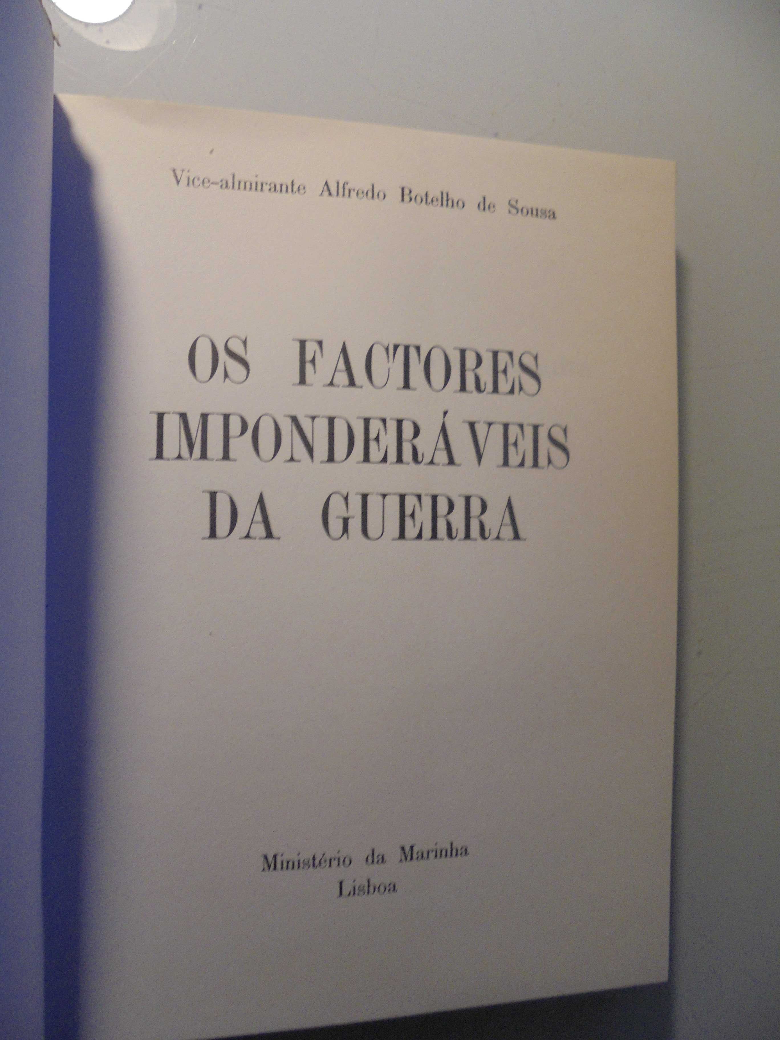 Sousa (Alfredo Botelho de);Factores Imponderáveis da Guerra