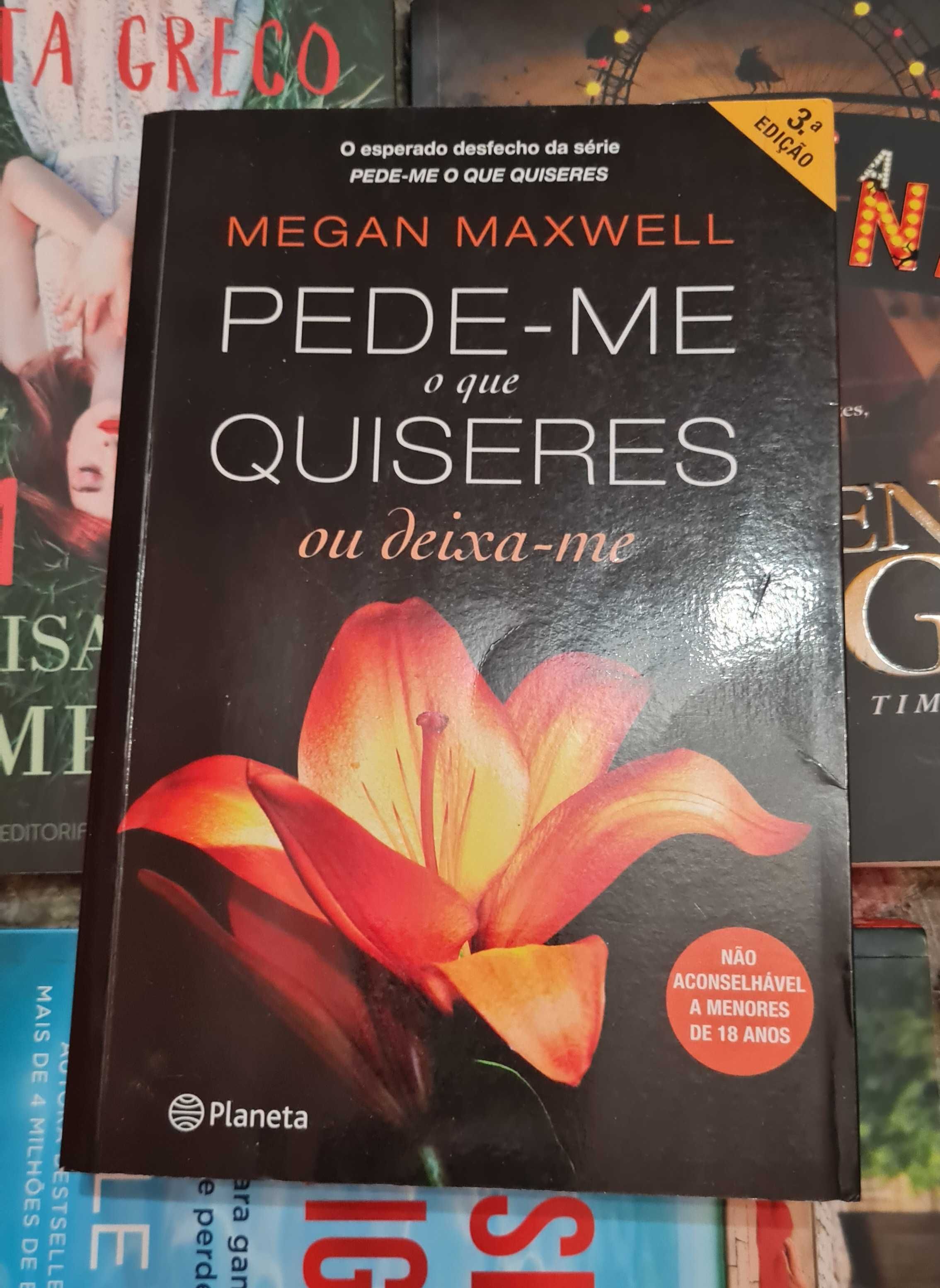 Pede-me o Que Quiseres ou Deixa-me de Megan Maxwell