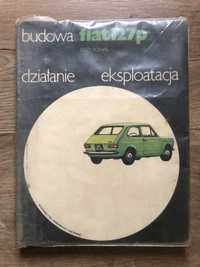 Książka Fiat 127p servis budowa działanie eksploatacja