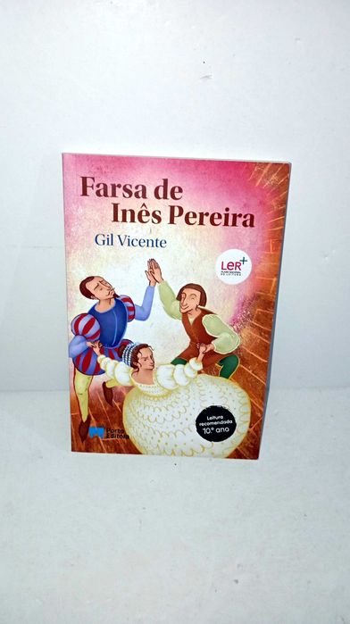 Farsa de Inês Pereira - Gil Vicente