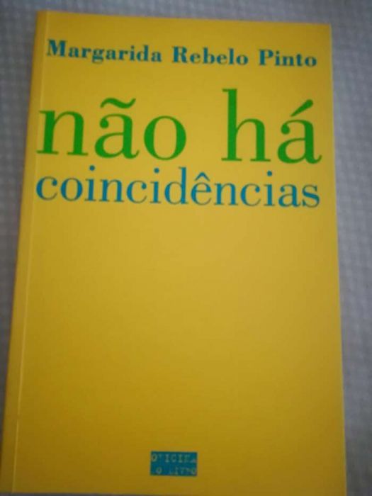 Não há coincidências; Artista de Circo, Margarida Rebelo Pinto