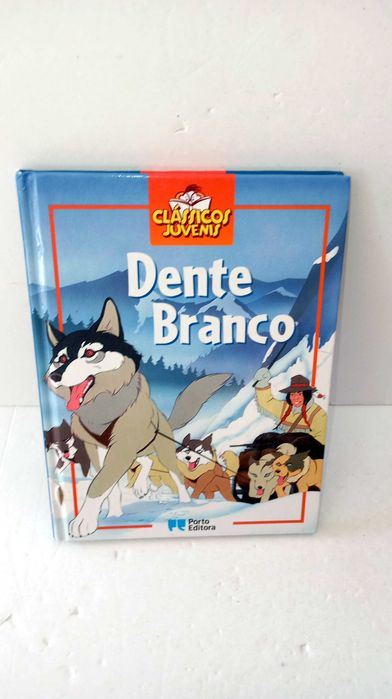Dente Branco - Clássicos Juvenis