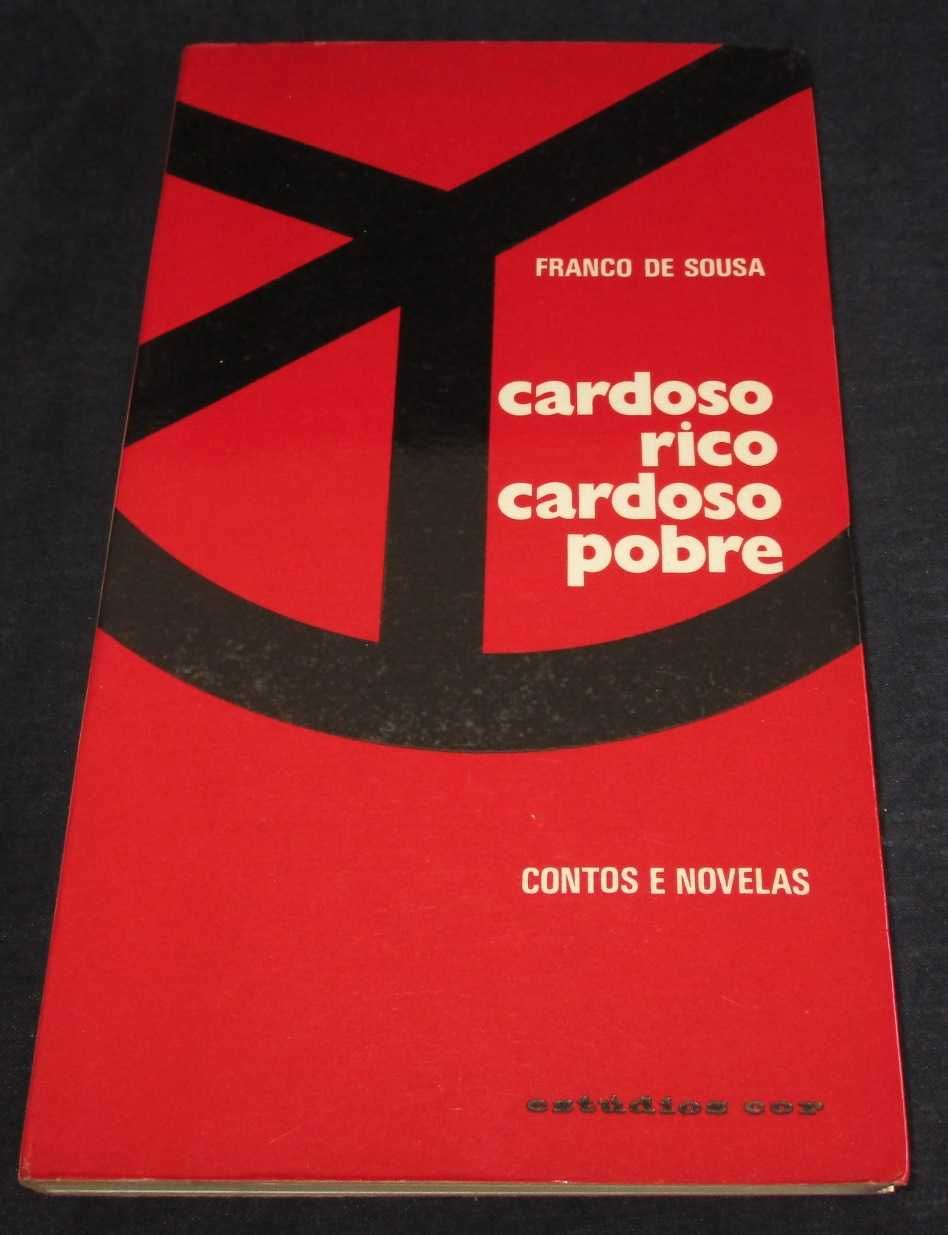 Livro Cardoso Rico Cardoso Pobre Franco de Sousa