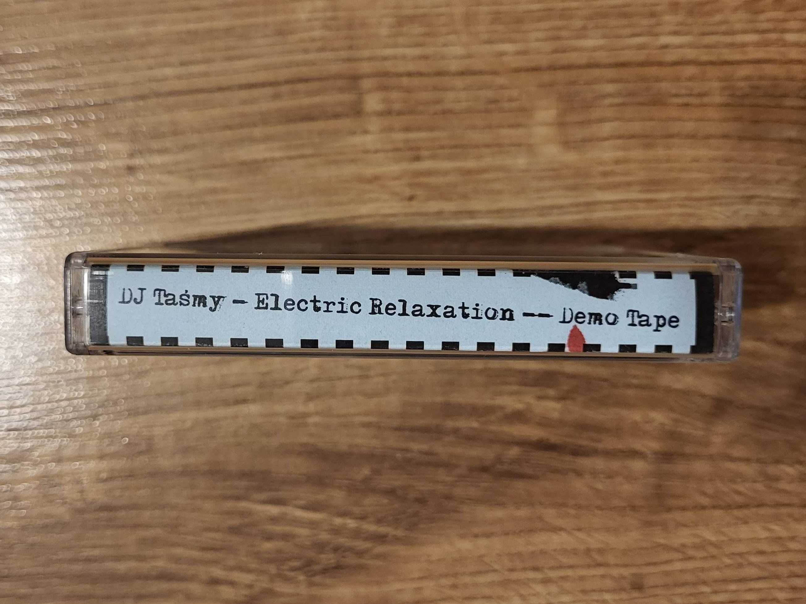 DJ Taśmy - Electric Relaxation - Demo Tape