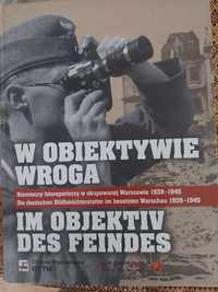 W obiektywie wroga - z okupowanej Warszawy
