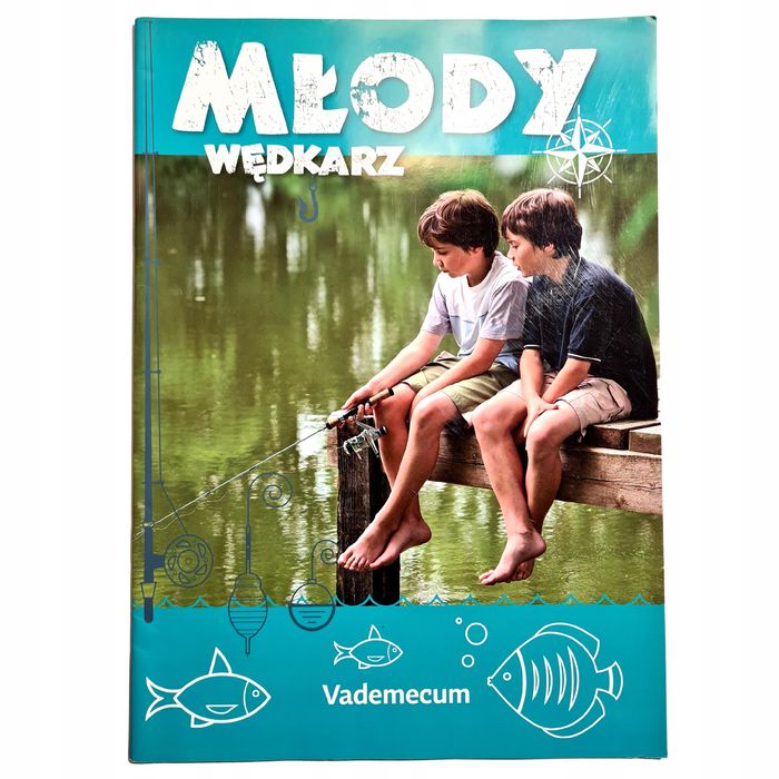 Młody wędkarz Vademecum Stępień Jacek.