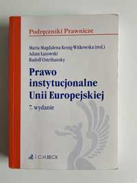 Prawo instytucjonalne Unii Europejskiej C.H. Beck red. Kenig-Witkowska