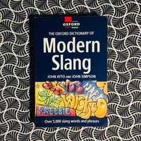 The Oxford Dictionary of Modern Slang - John Ayto and John Simpson