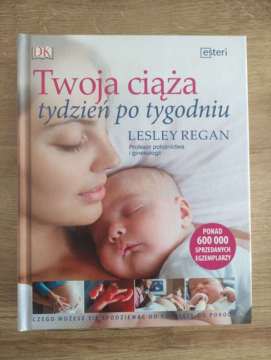 Lesley Regan Twoja ciąża tydzień po tygodniu