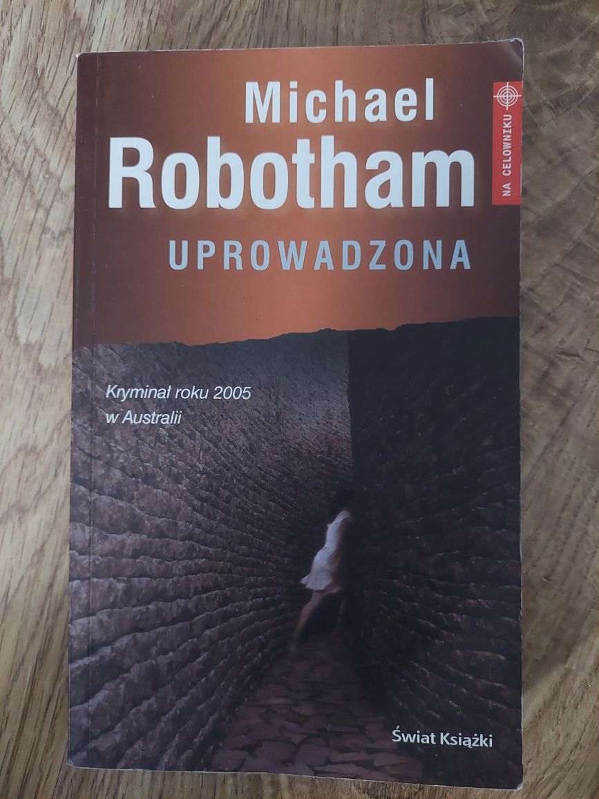 M. Robotham "Uprowadzona"