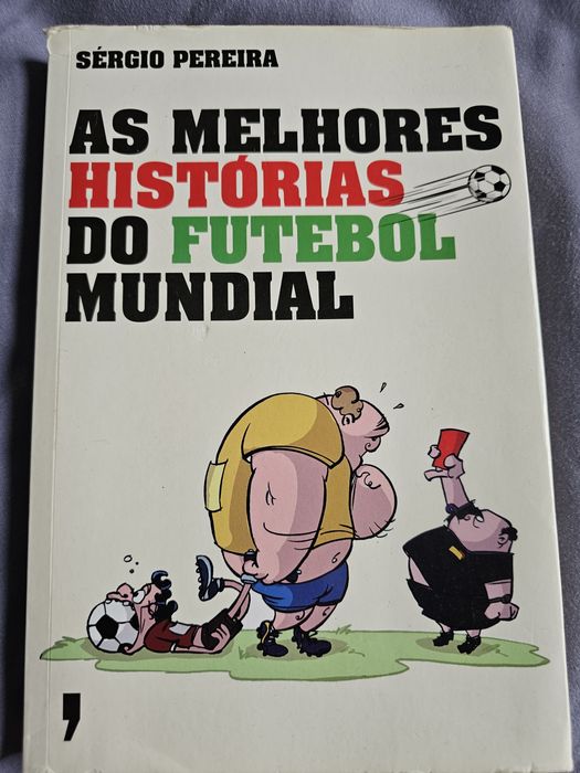 Sergio Pereira, As melhores histórias do futebol mundial