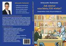 Jak zostać szachistą XXI wieku?