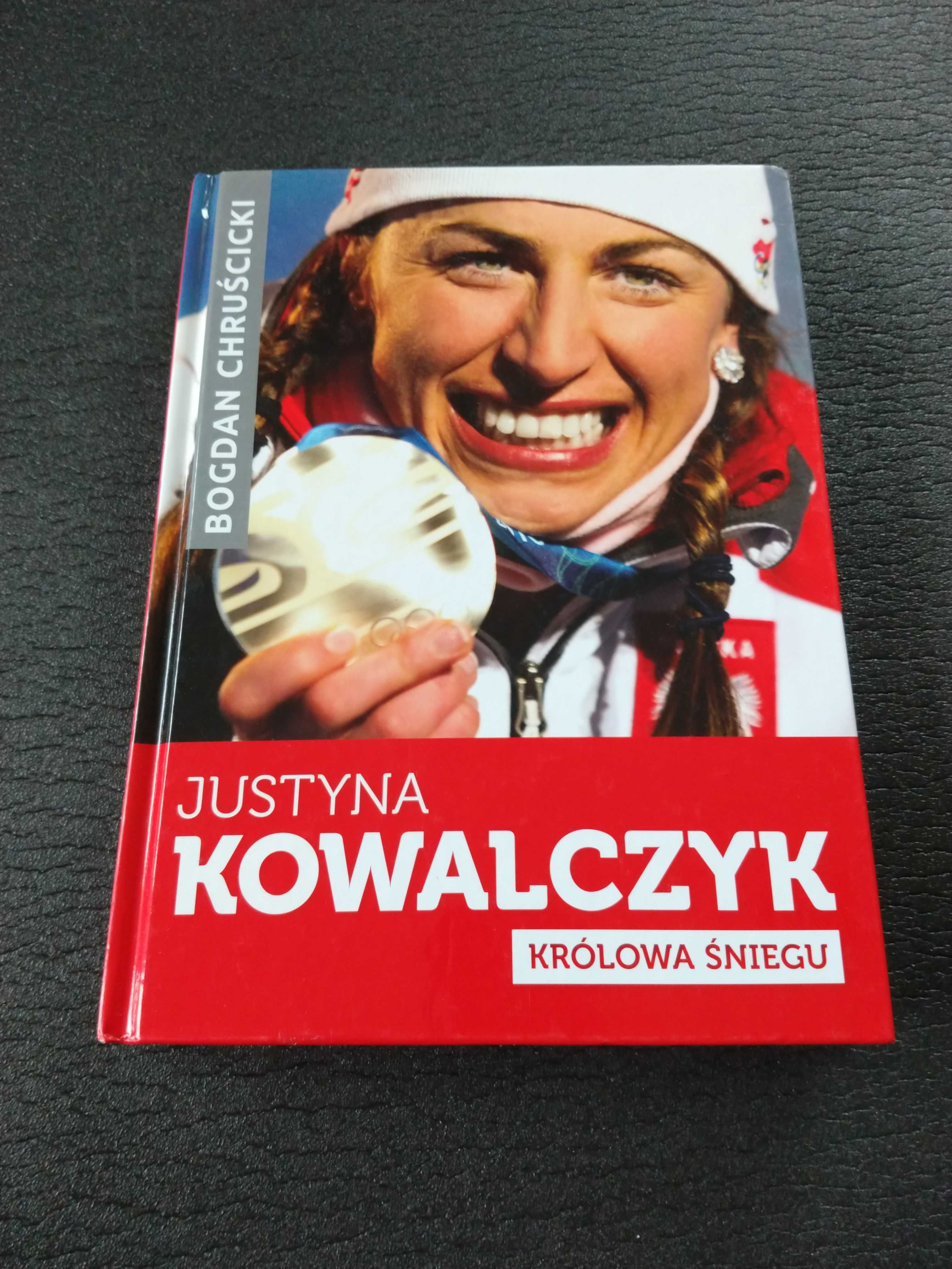 Justyna Kowalczyk. Królowa Śniegu - Bogdan Chruścicki | NOWA