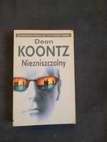 Dean Koontz "Niezniszczalny" "Zwierciadło zbrodni"