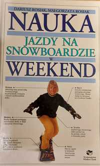 Sport Nauka jazdy w weekend Snowboard Rower górski kpl 2 *