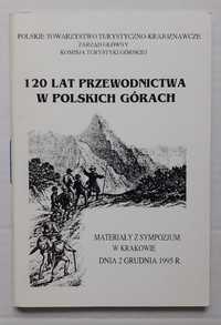 120 lat przewodnictwa w polskich górach