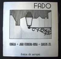 Cidália, João Ferreira Rosa, Carlos Zel - Fado, Vinil LP