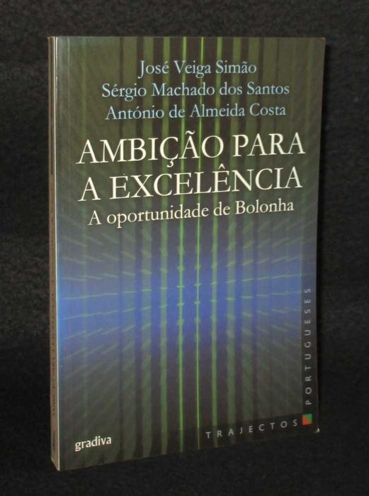 Livro Ambição para a Excelência A oportunidade de Bolonha Autografado