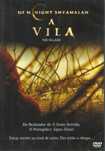 A Vila    (2004)