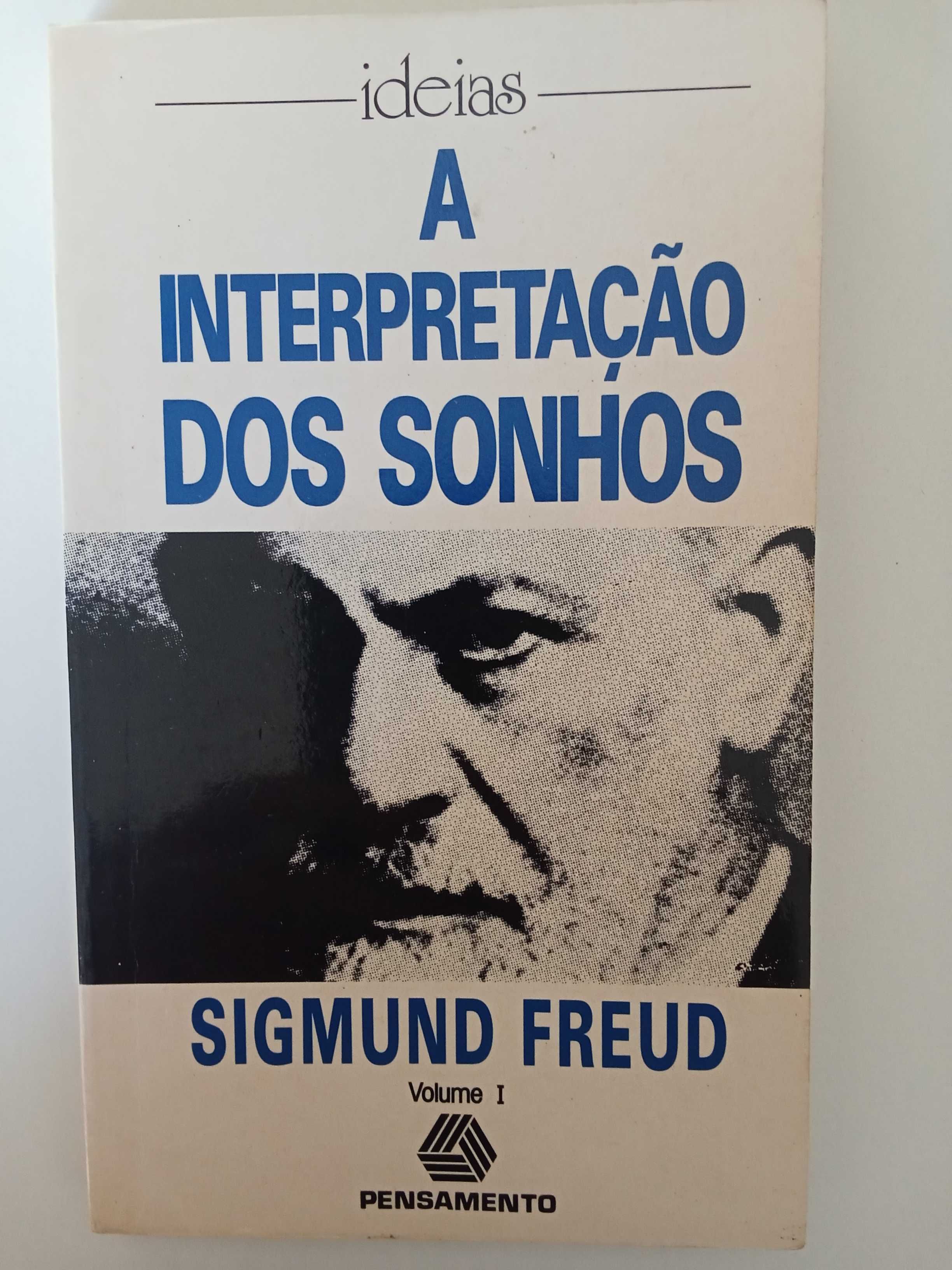 Sigmund Freud - A interpretação dos sonhos Vol. I