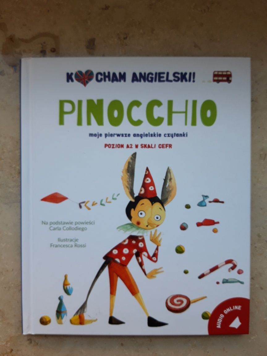 NOWA Kocham angielski! Pinocchio. Poziom 2. PINOKIO