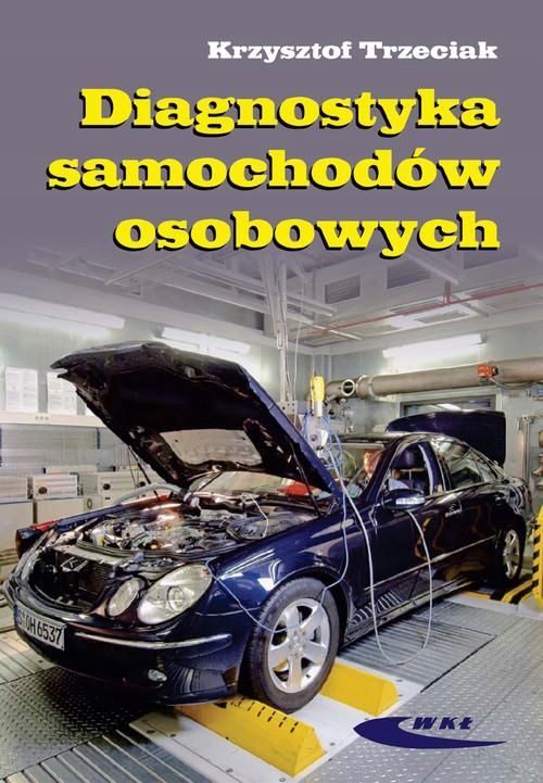 Diagnostyka Samochodów Osobowych / książka