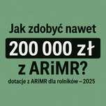 Premie dla mlodych rolnikow dotacje ARiMR pisanie wnioskow biznes plan