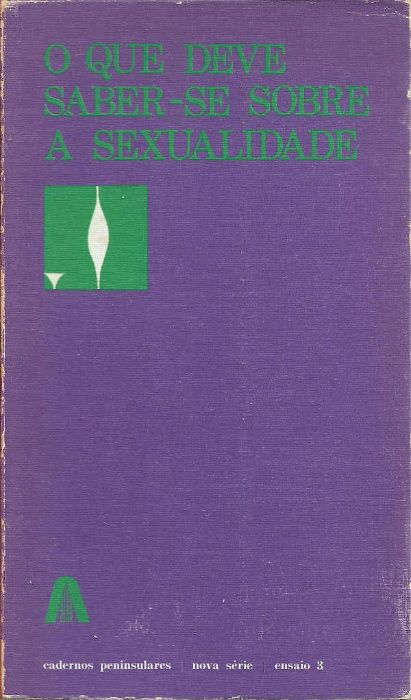 O que deve saber-se sobre a sexualidade_Assírio & Alvim