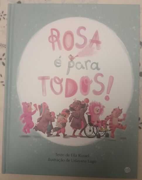 Rosa é para Todos! de Ella Russell; Ilustração: Udayana Lugo